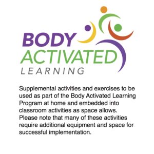 Body Activated Learning Supplemental Activities