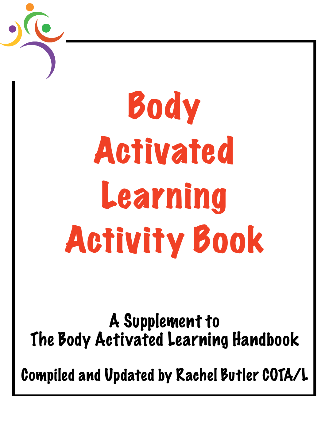 Body Activated Learning Activity Book